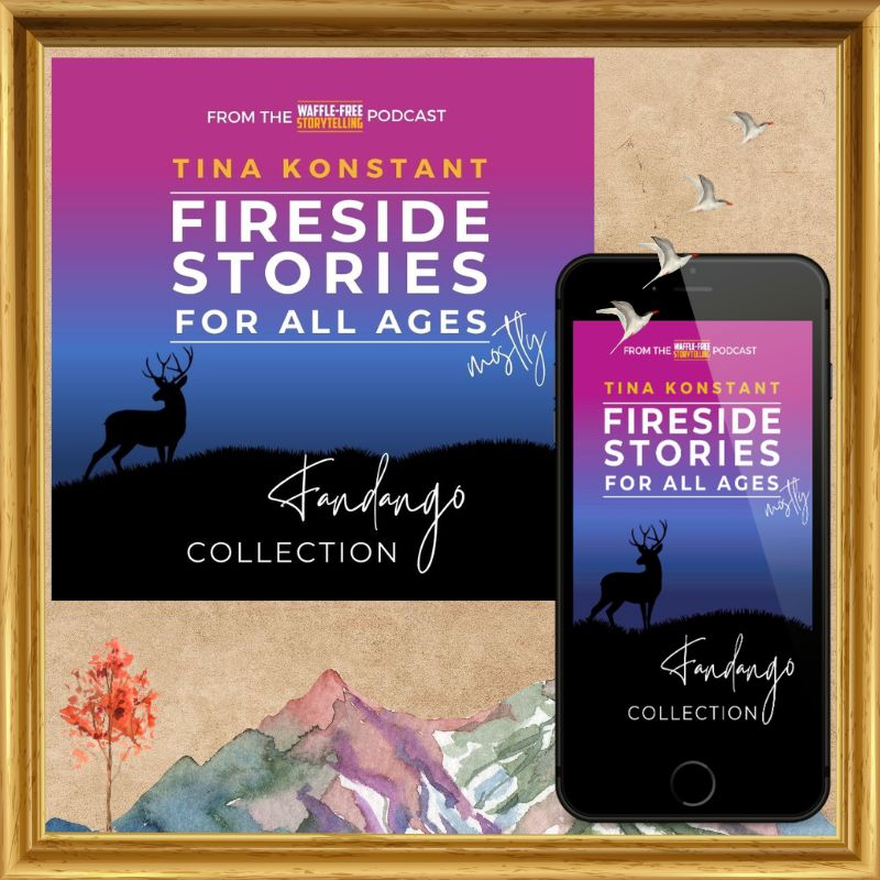 Fandango Collection by Tina Konstant | Waffle-Free Storytelling Books and Stories